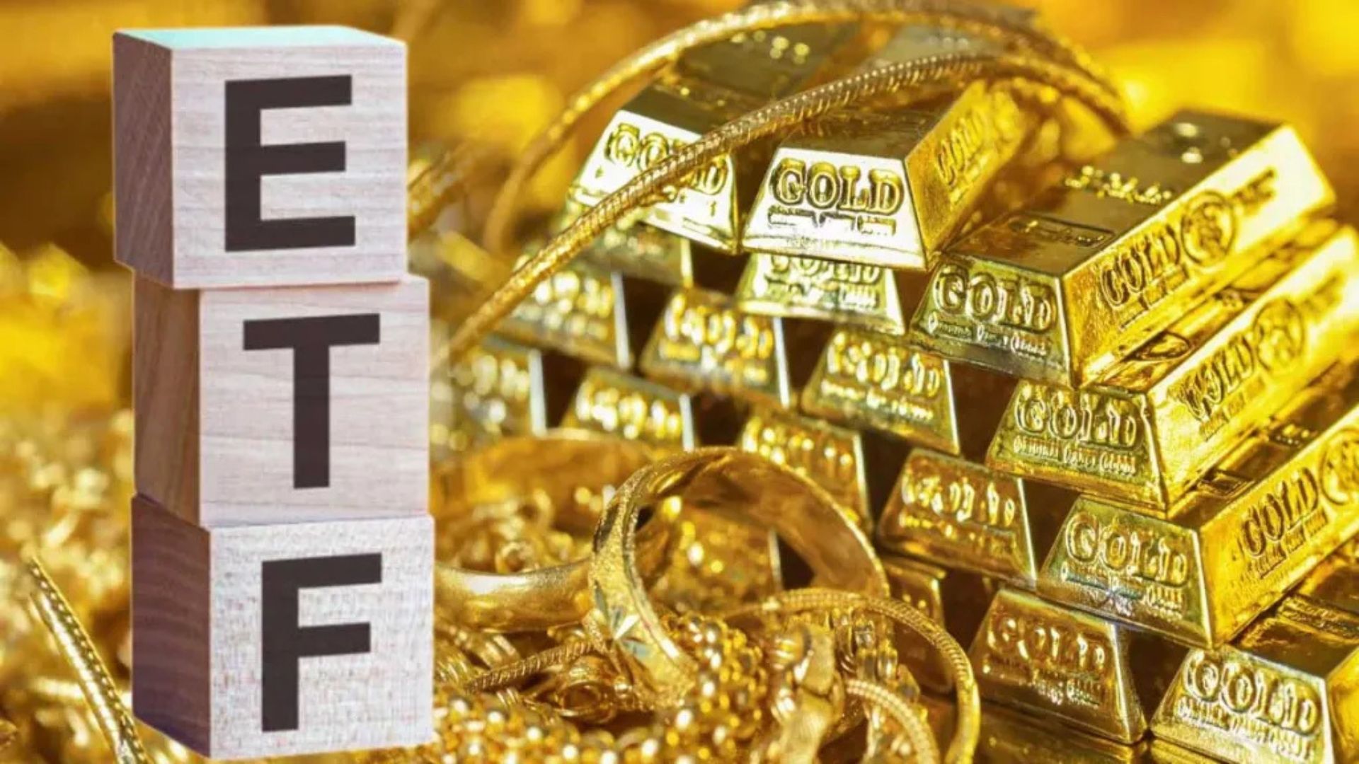 Gold ETF:
